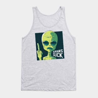 Humans Suck - Alien Tank Top